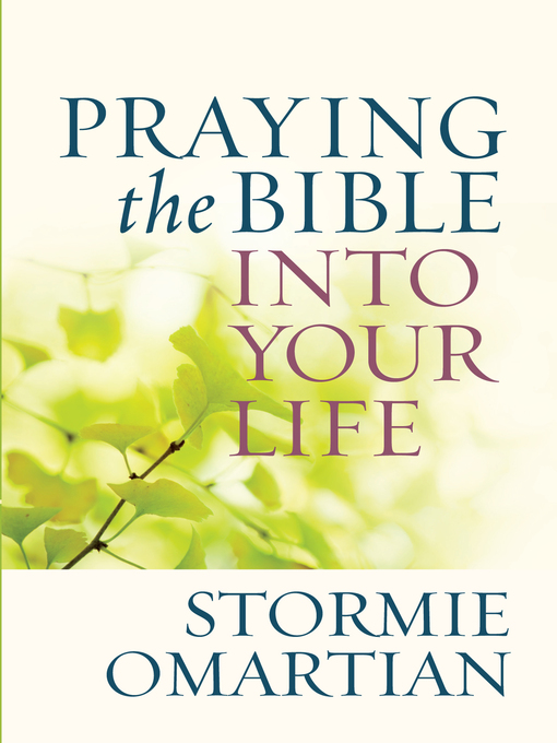 Praying the Bible into Your Life (eBook)